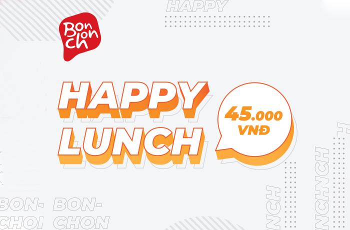 HAPPY LUNCH cùng BONCHON